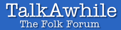 Talk Awhile the Folk Corporation Bulliten Board